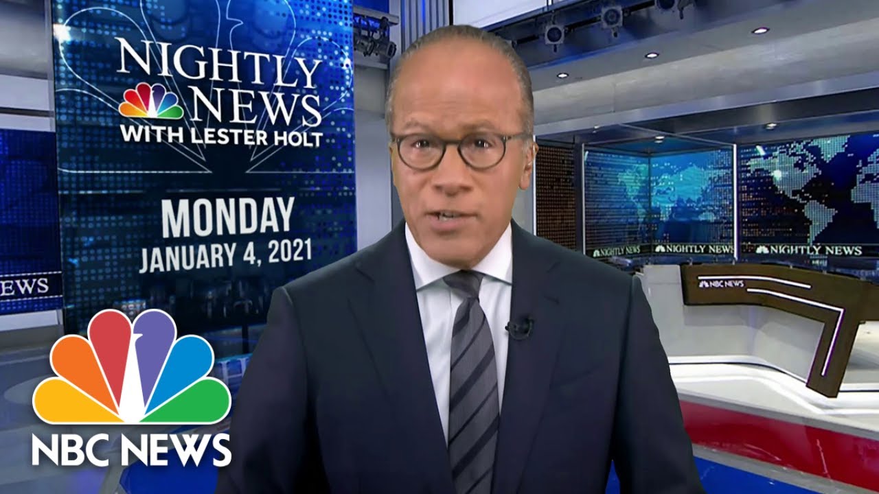 NBC Nightly News Broadcast (Full) January 4th, 2021 NBC Nightly