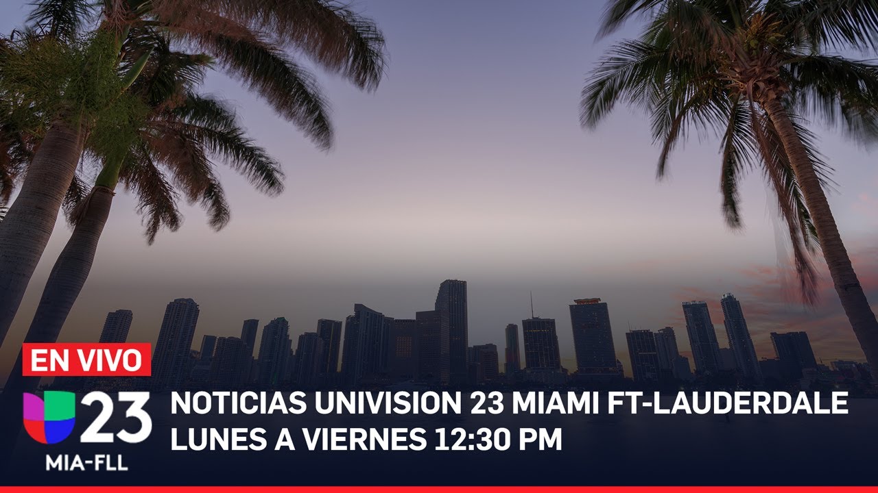 En vivo Univision 23 Miami 1230 PM Noviembre 16 de 2023 OneNews