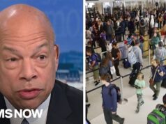 ‘Sheer madness’: Former DHS Secy. Jeh Johnson says Americans deserve to be angry over TSA lines