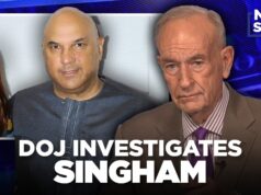 Bill O’Reilly on the DOJ’s Investigation Into Neville Roy Singham