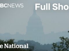 CBC News: The National | Trump threatens tariffs over wildfire smoke