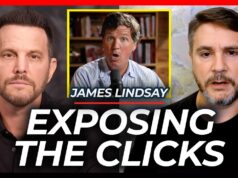 Exposing Where Tucker’s Clicks Are Really Coming From & His Dangerous Game | James Lindsay