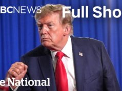 CBC News: The National | Trump takes aim at Canada