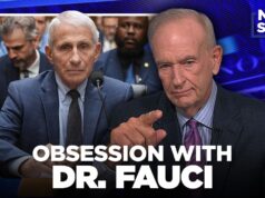 They’ll NEVER Apologize — Bill O’Reilly on the OBSESSION with Dr. Anthony Fauci